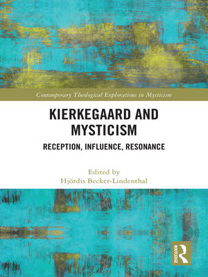 cover image of Kierkegaard and Mysticism